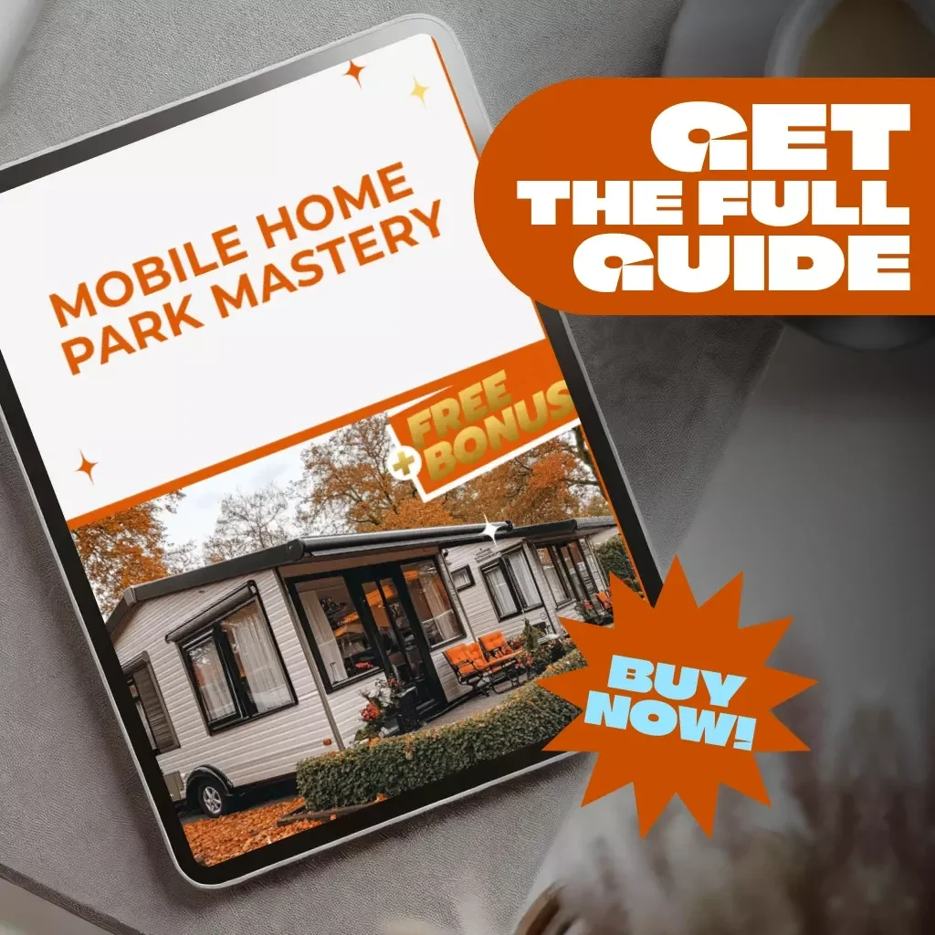 Mobile Home Park Mastery | Guide to Mobile Home Park Investments | Digital Download eBook for Real Estate Investors
