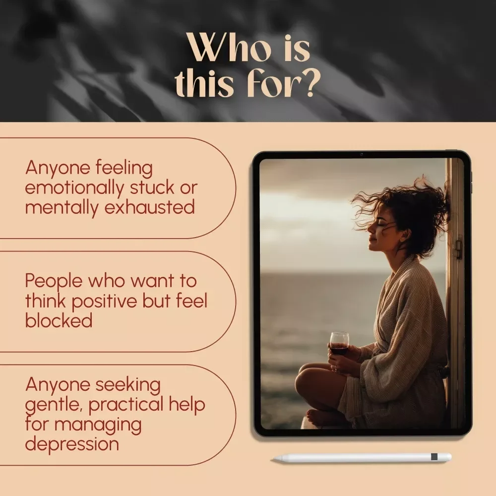 How to Think Positive When You Feel Stuck in the Dark – A Gentle Guide to How to Think Positive When Depressed | Digital Download
