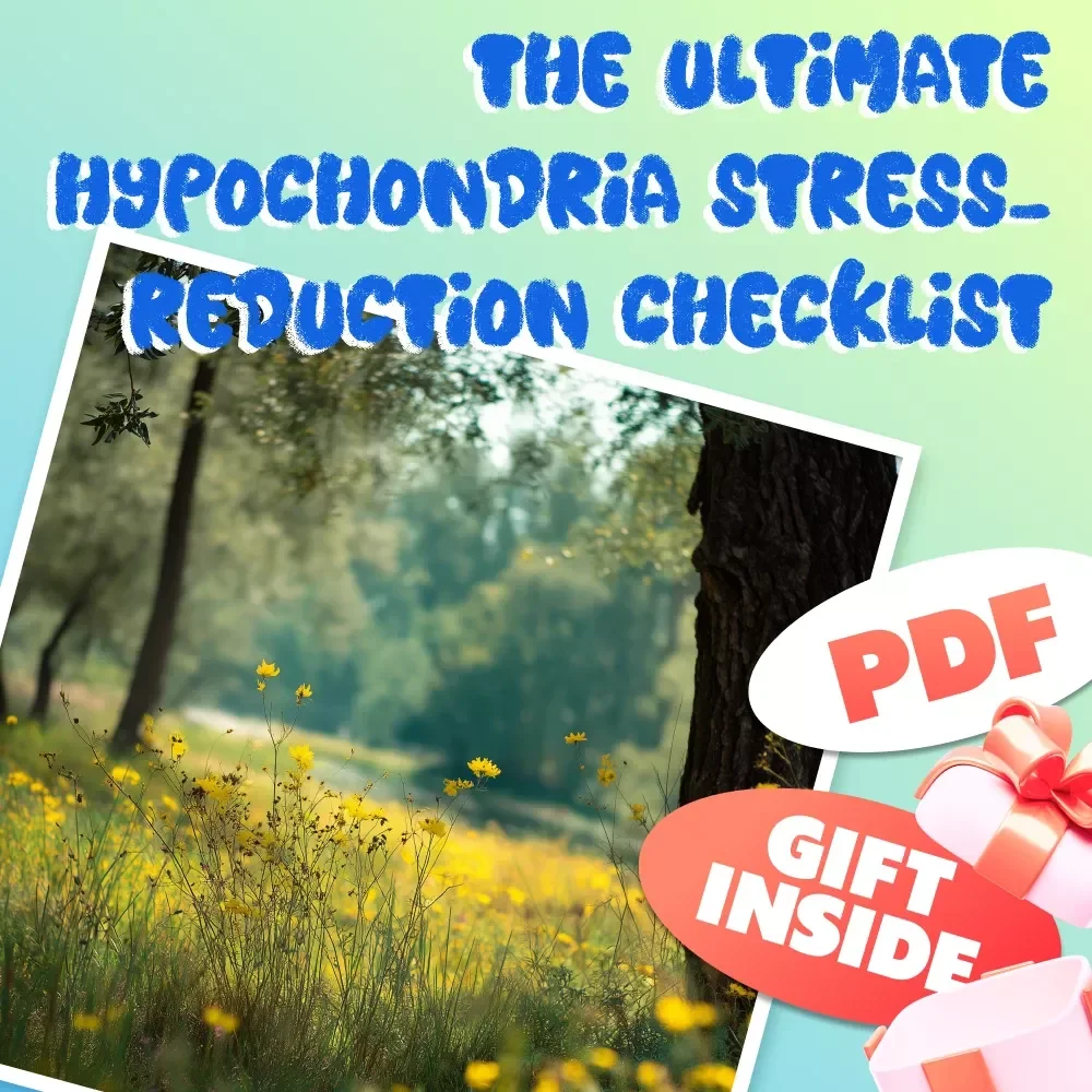 The Ultimate Hypochondria Stress-Reduction Checklist