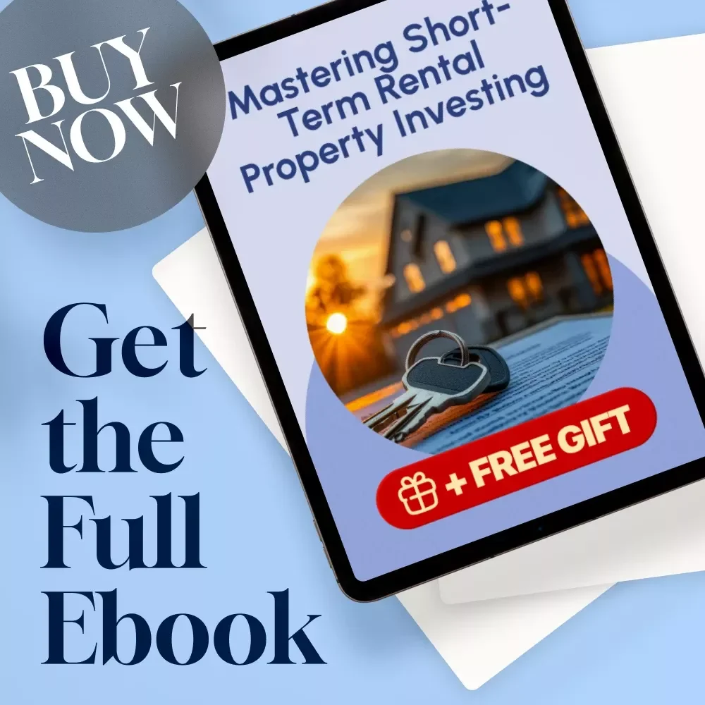 Mastering Short-Term Rental Property Investing | Short-Term Rental Property Investing Guide | eBook Download for Real Estate Beginners