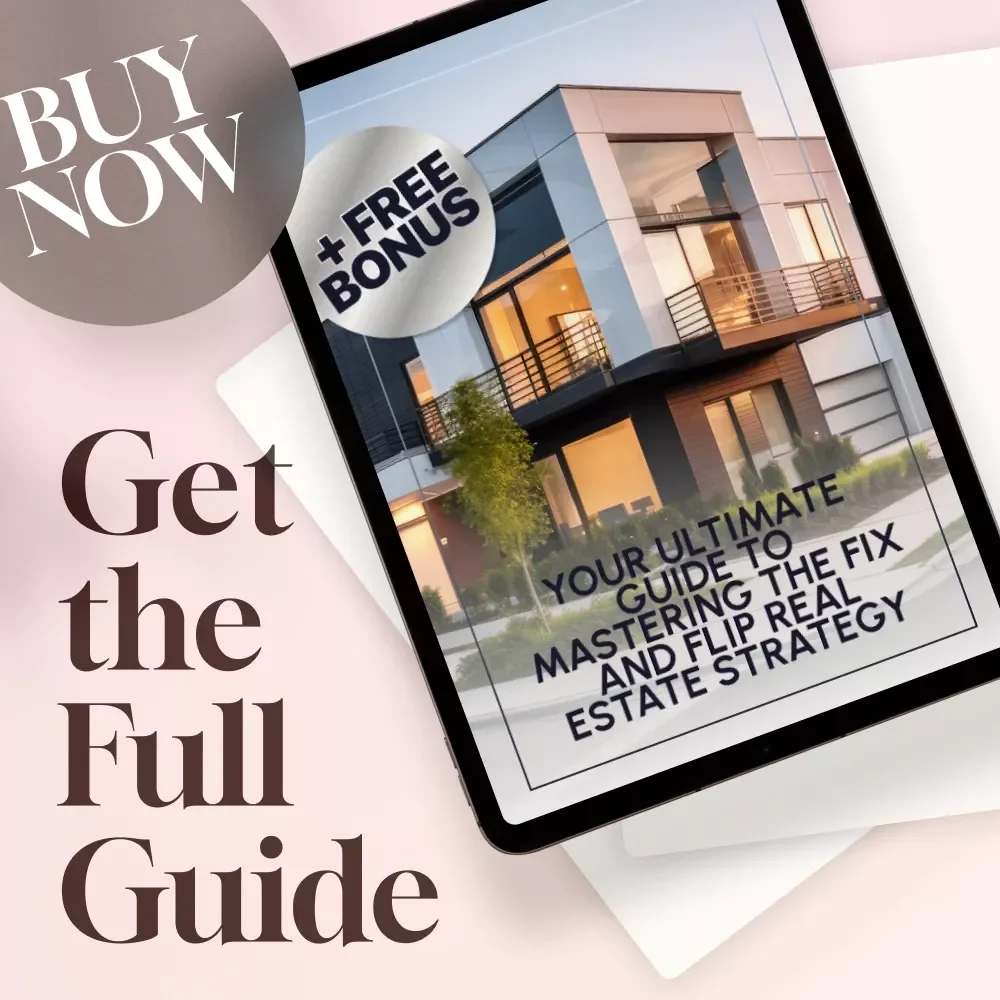 Your Ultimate Guide to Mastering the Fix and Flip Real Estate Strategy | Fix and Flip Real Estate Strategy eBook, Real Estate Investment Guide, Digital Download