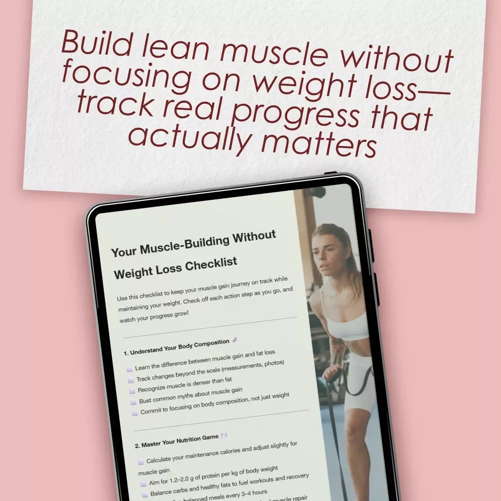 Your Muscle-Building Without Weight Loss Checklist – Gain Muscle Without Losing Weight | Printable Fitness Tracker, Muscle Gain Guide, Body Composition Planner
