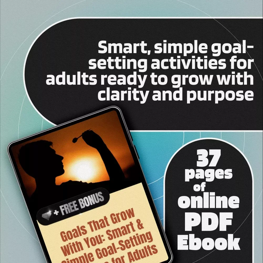 Goals That Grow With You: Smart & Simple Goal-Setting Activities for Adults | eBook PDF | Digital Download Guide for Meaningful Goal Setting
