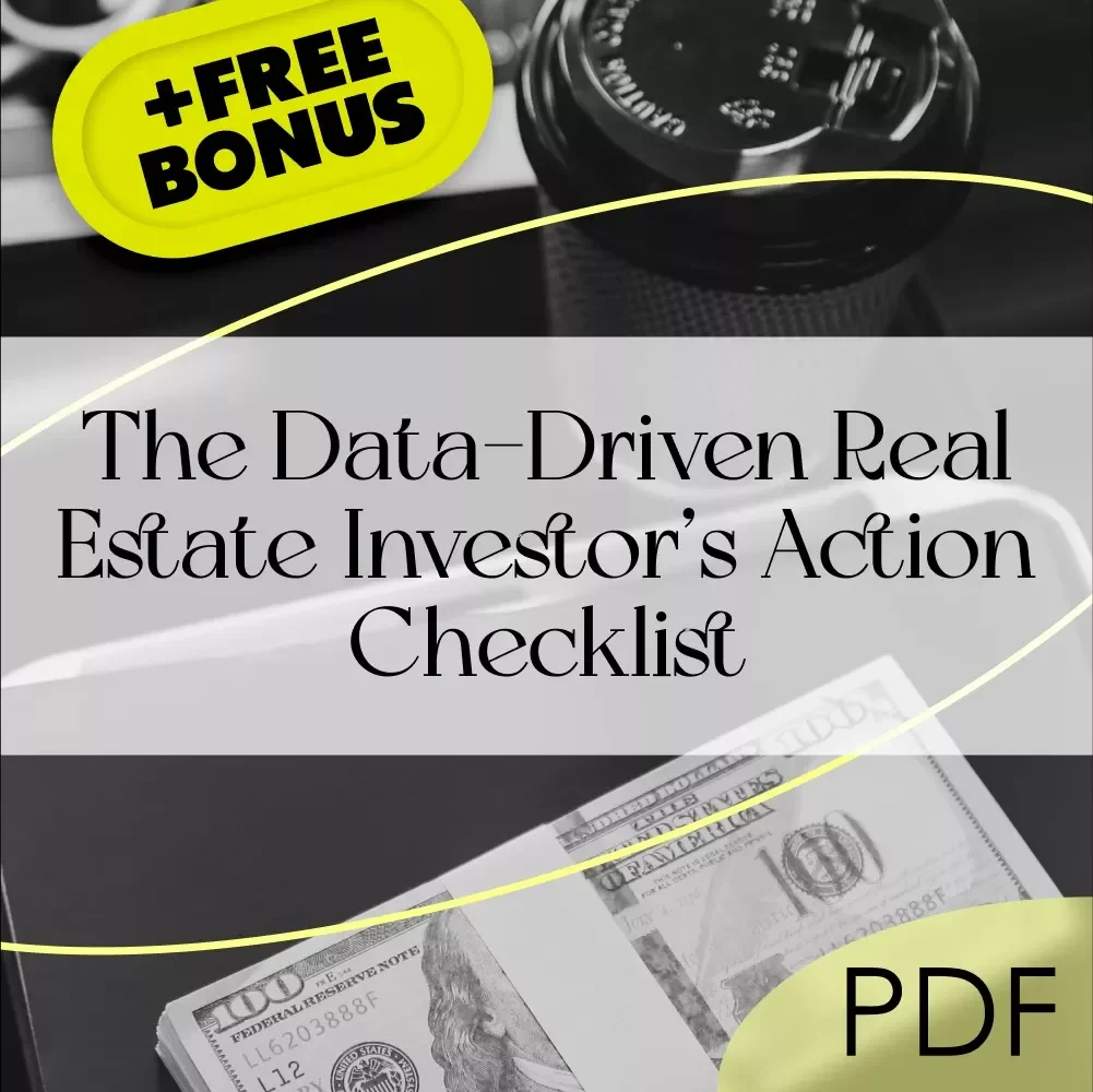 The Data-Driven Real Estate Investor’s Action Checklist | Real Estate Investment Guide | Using Data Analytics for Real Estate Investment PDF