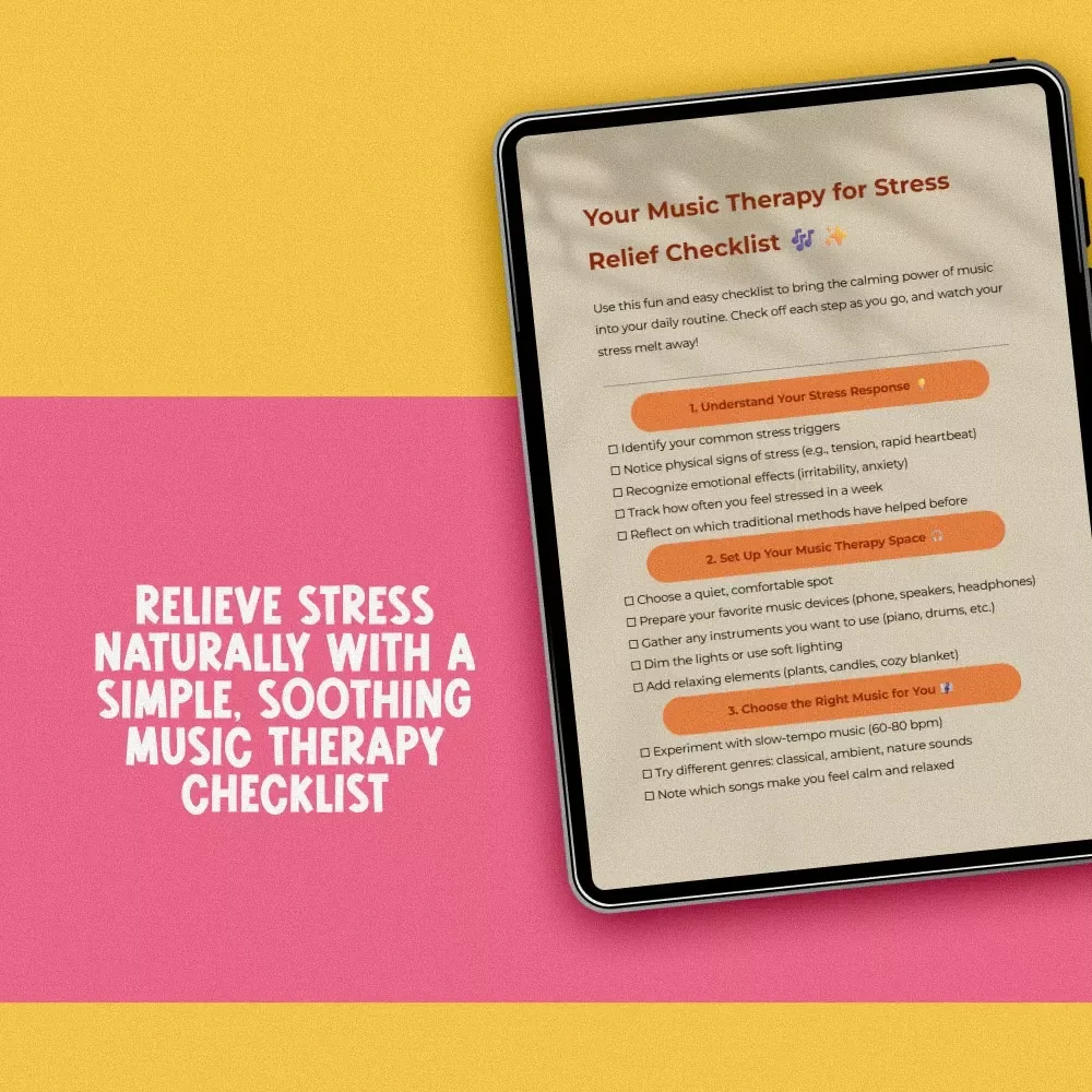 Your Music Therapy for Stress Relief Checklist – Digital Download for Music Therapy for Stress Reduction & Relaxation Self-Care