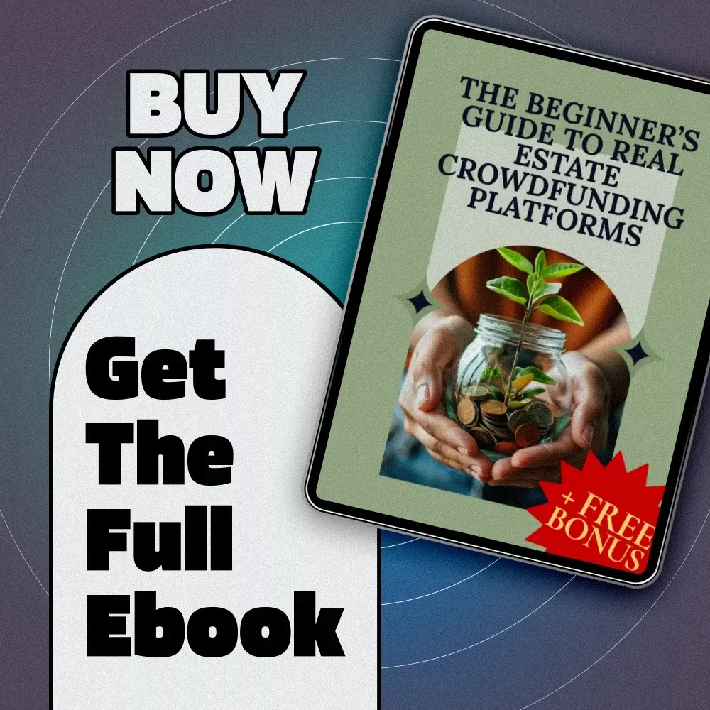 The Beginner’s Guide to Real Estate Crowdfunding Platforms | Real Estate Investing eBook for Beginners | Digital Download