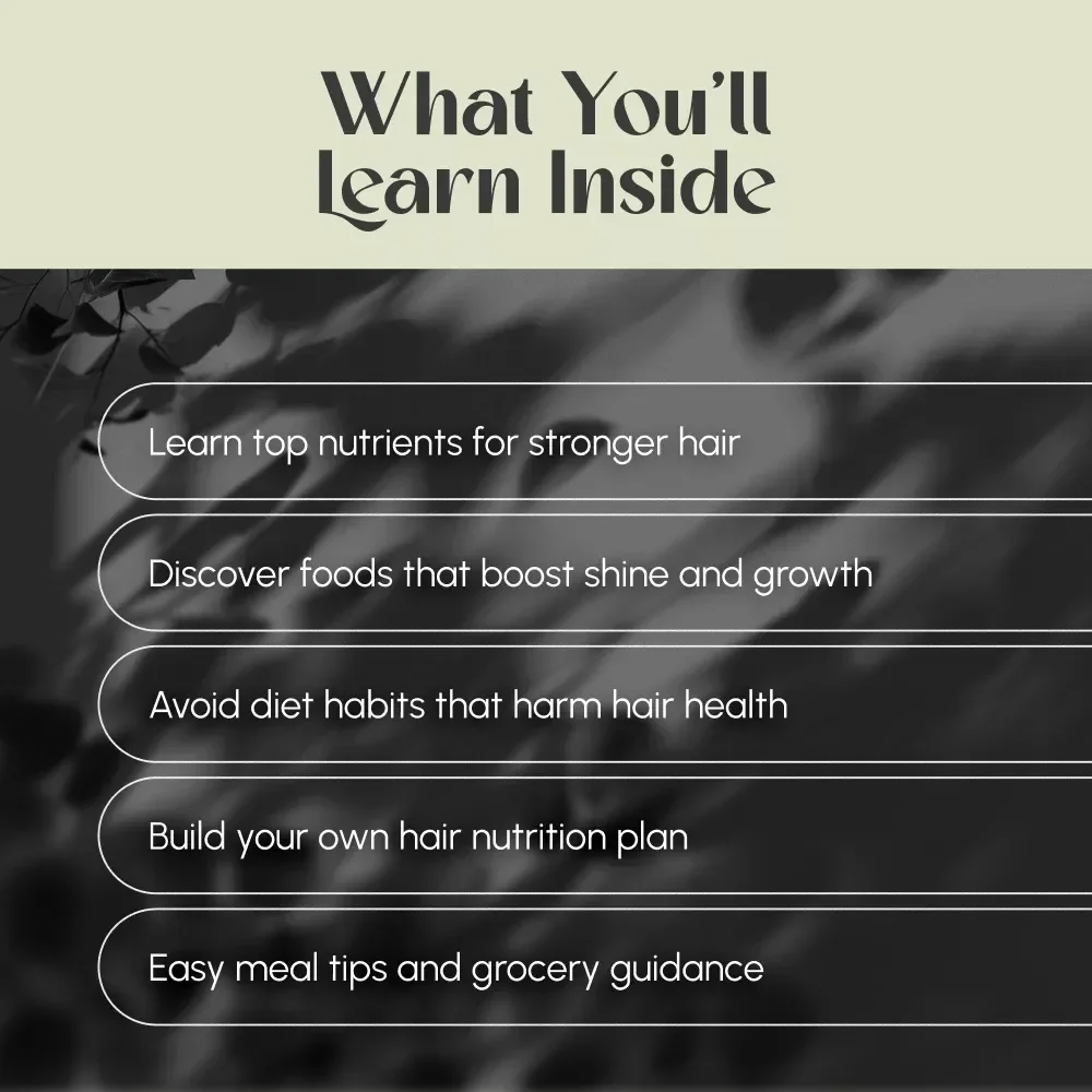 The Guide to Food for Strong, Healthy Hair | Digital Download Guide for Hair Nutrition, Growth & Shine