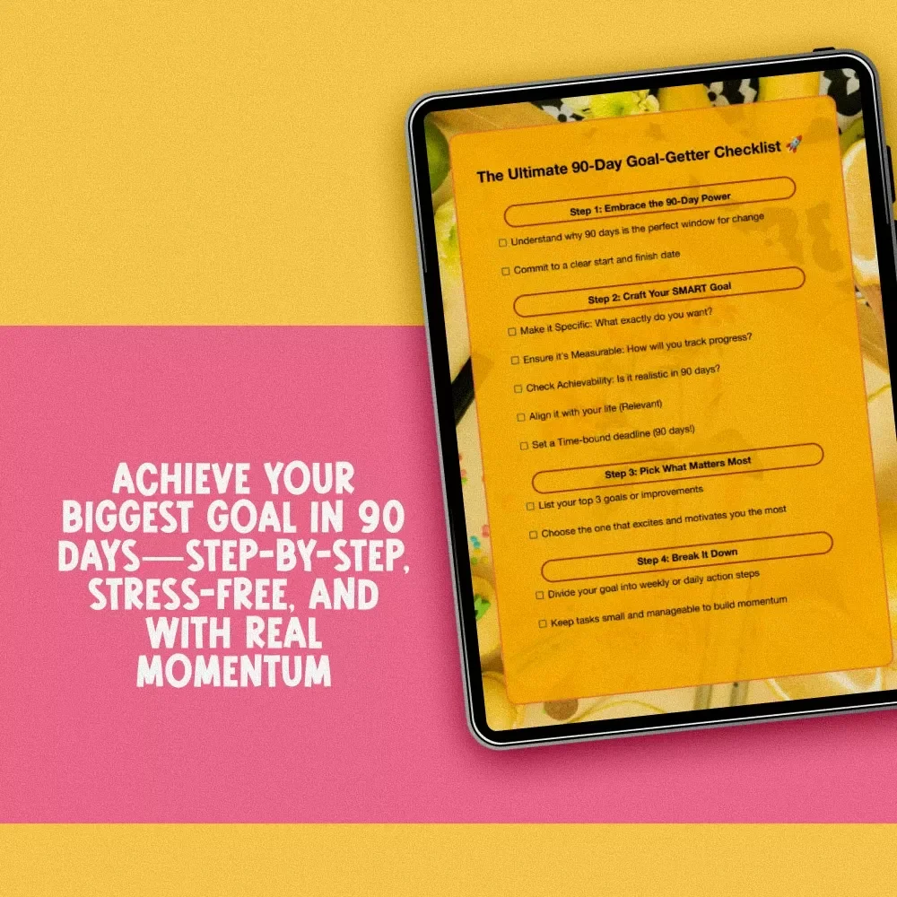 The Ultimate 90-Day Goal-Getter Checklist | How to Set 90 Day Goals | Digital Download