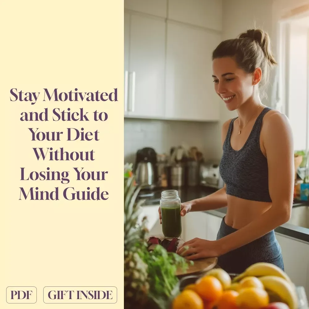 How to Stay Motivated and Stick to Your Diet Without Losing Your Mind | Digital Diet Motivation Guide | How to Motivate Yourself to Stick to a Diet