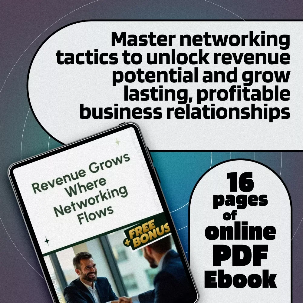 Revenue Grows Where Networking Flows | Networking Tactics to Unlock Revenue Potential | eBook for Entrepreneurs & Sales Pros | Digital Download