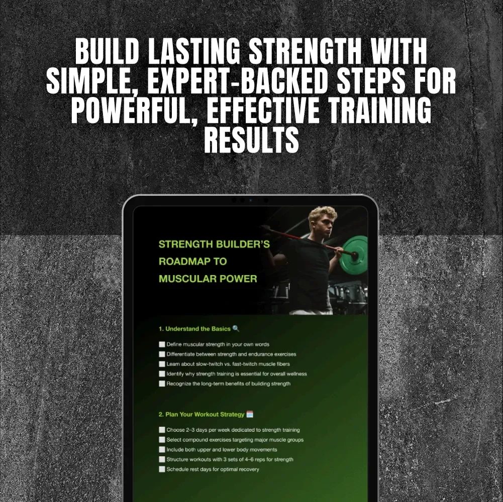Strength Builder’s Roadmap to Muscular Power | Muscular Strength Workout Checklist for Beginners & Lifters | Digital Download Fitness Guide