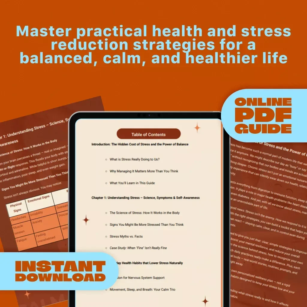 A Practical Guide to Health and Stress Reduction for a Balanced Life — Effective Health and Stress Reduction Strategies eBook for Everyday Calm & Wellness