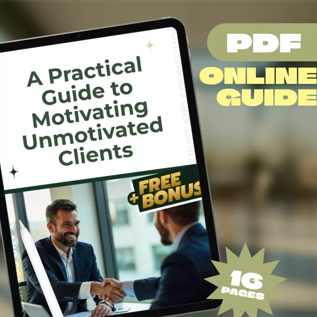 A Practical Guide to Motivating Unmotivated Clients | Digital Download Guide | How to Motivate Unmotivated Clients | Coaching eBook