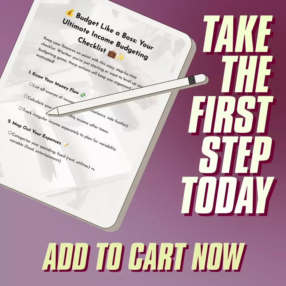 Budget Like a Boss: Your Ultimate Income Budgeting Checklist