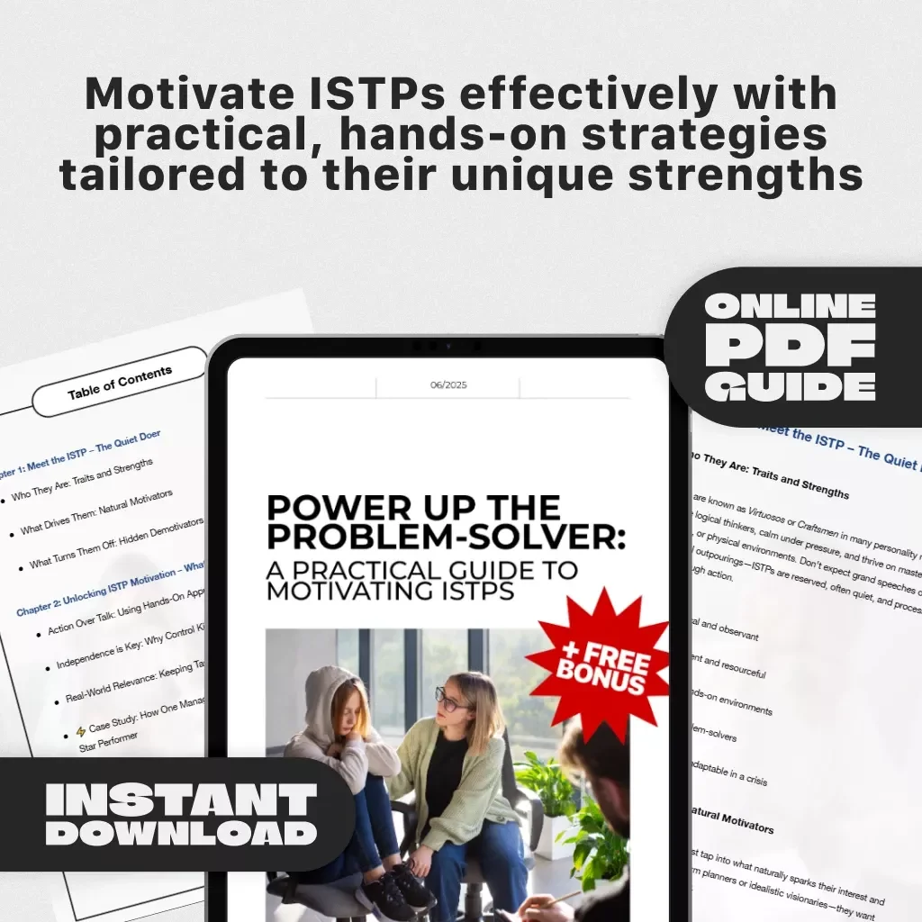 Power Up the Problem-Solver: A Practical Guide to Motivating ISTPs – Digital Download | How to Motivate ISTP | ISTP Personality Guide