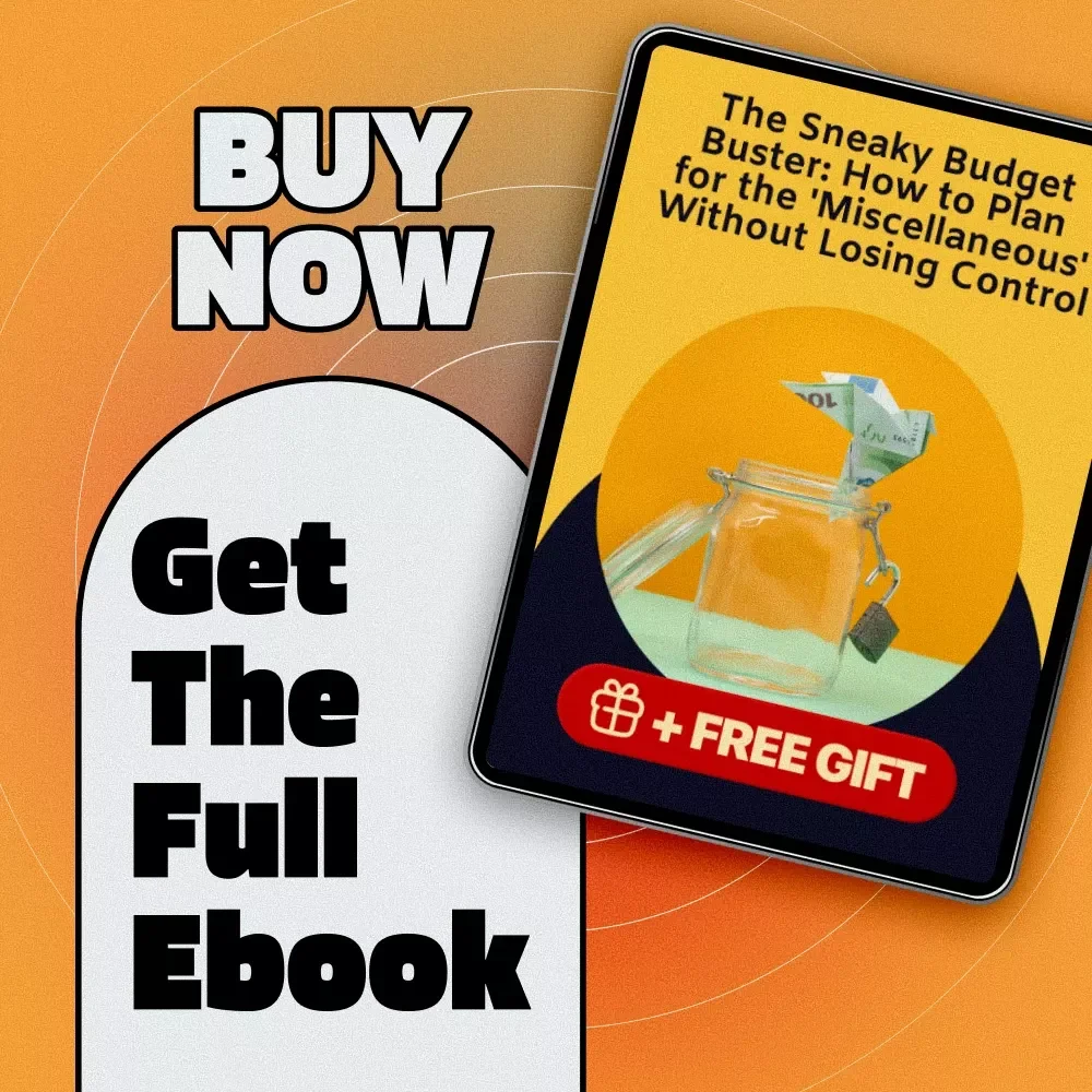 The Sneaky Budget Buster: How to Plan for the 'Miscellaneous' Without Losing Control | eBook for How Much to Budget for Miscellaneous Expenses