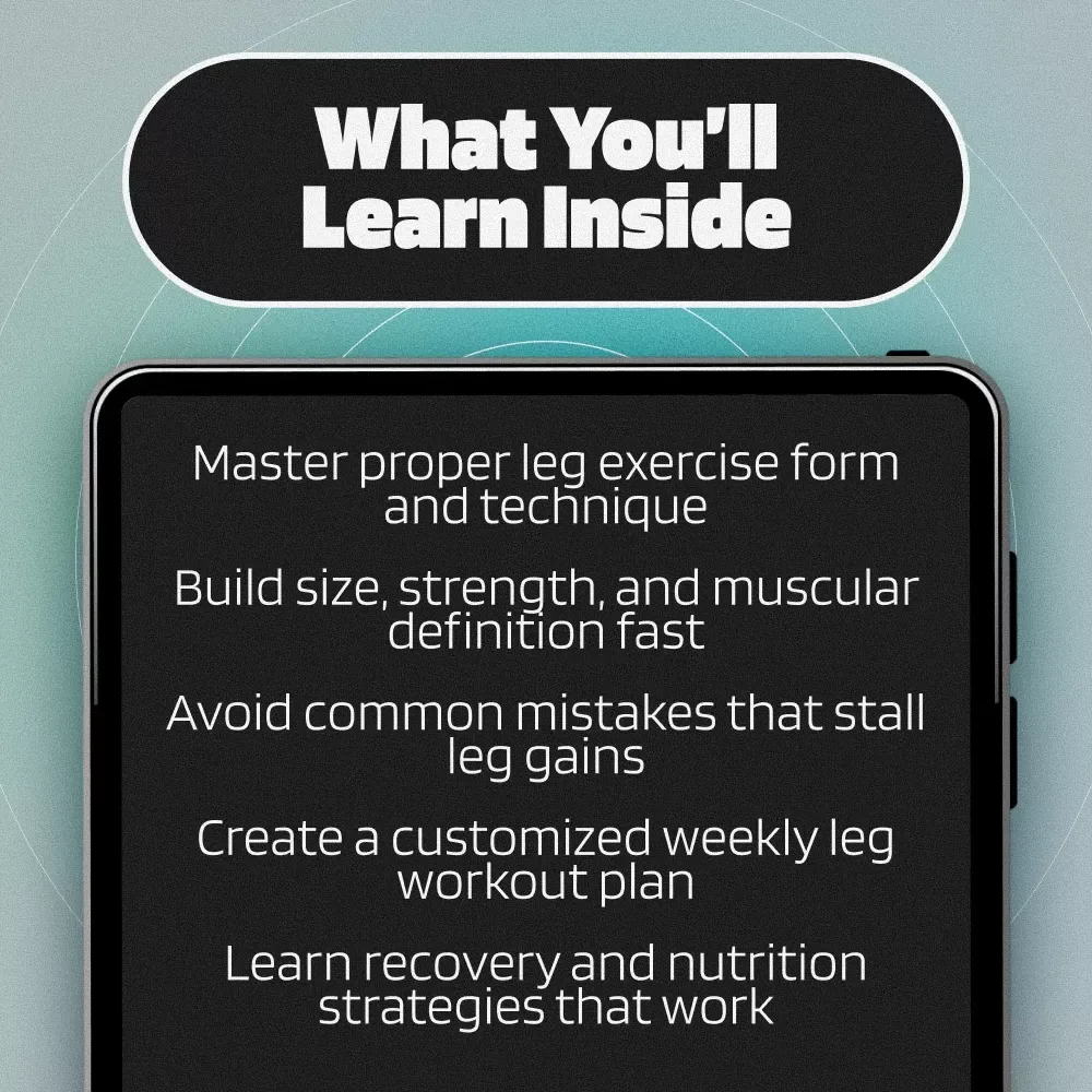 The Leg Workout Blueprint for Strength, Size, and Power | Ultimate Leg Workout Routine eBook for Muscle Growth & Performance