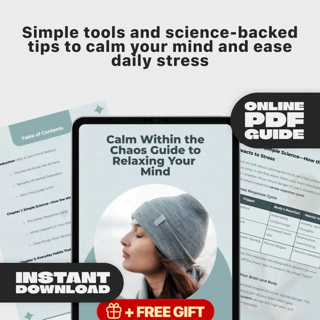 Calm Within the Chaos Guide to Relaxing Your Mind | Digital Download Guide for Mental Relaxation | Ways to Relax Your Mind PDF