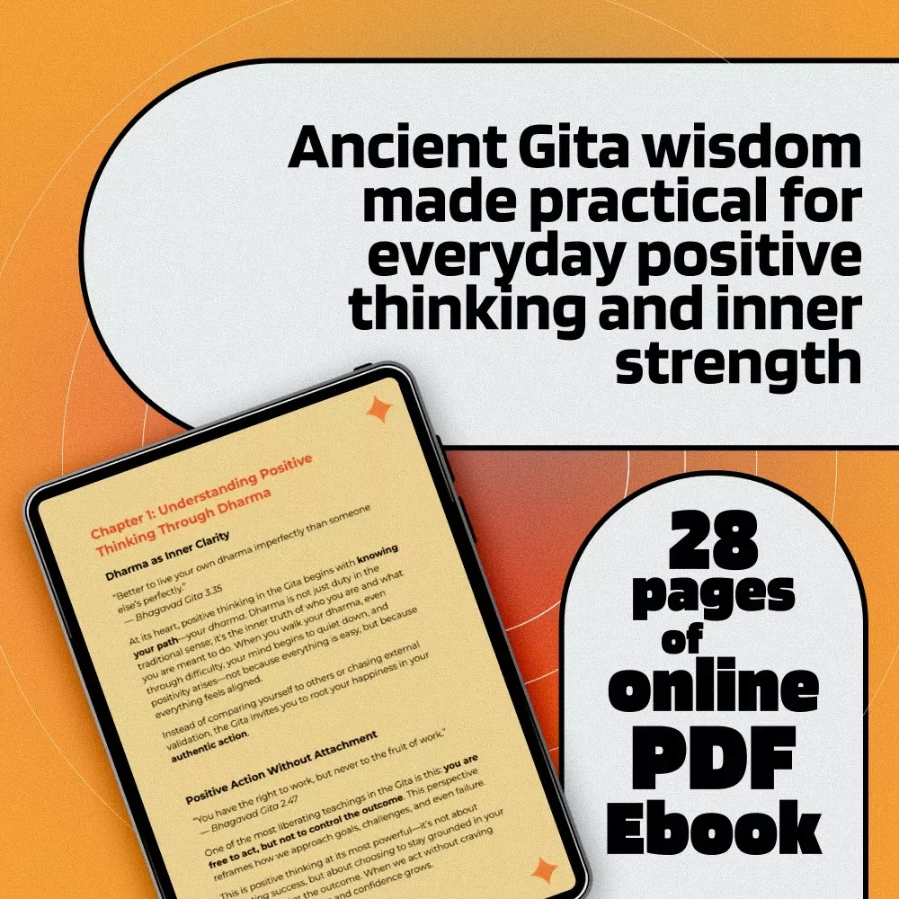 Wisdom That Uplifts: Positive Thinking Through the Bhagavad Gita | eBook for Mindfulness, Spiritual Growth & Gita Quotes on Positive Thinking