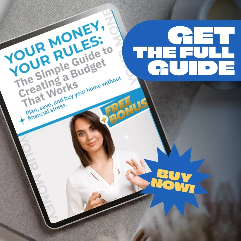 Your Money, Your Rules: The Simple Guide to Creating a Budget That Works | How to Create a Budget for Yourself eBook, Budget Planner PDF, Personal Finance Guide