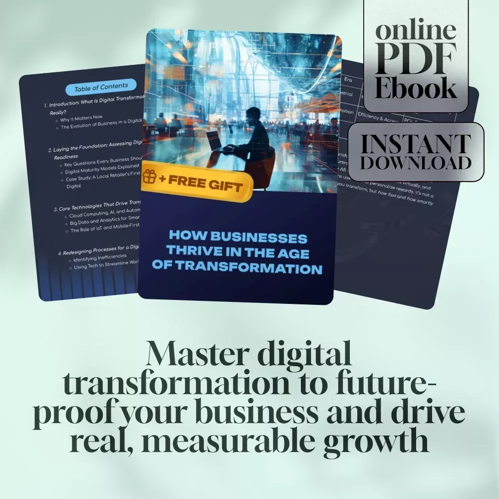 How Businesses Thrive in the Age of Transformation | Digital Transformation in Business eBook | Guide for Entrepreneurs & Teams | Instant PDF Download