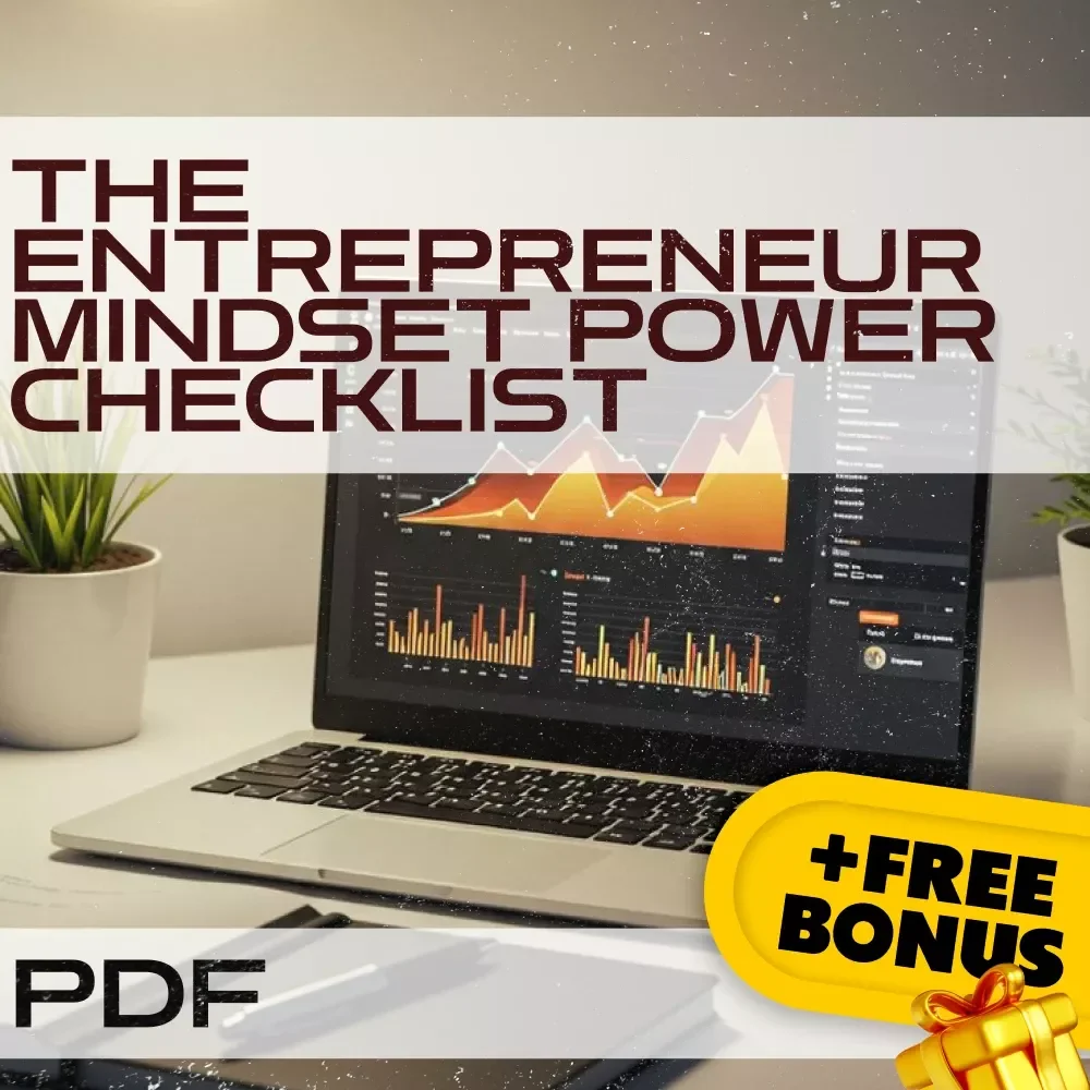 The Entrepreneur Mindset Power Checklist