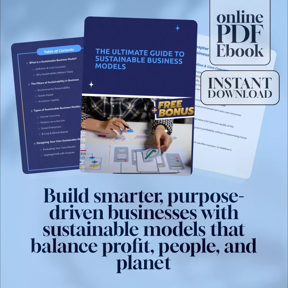 The Ultimate Guide to Sustainable Business Models | eBook for Entrepreneurs, Startups & Ethical Brands | Sustainable Business Models Digital Download