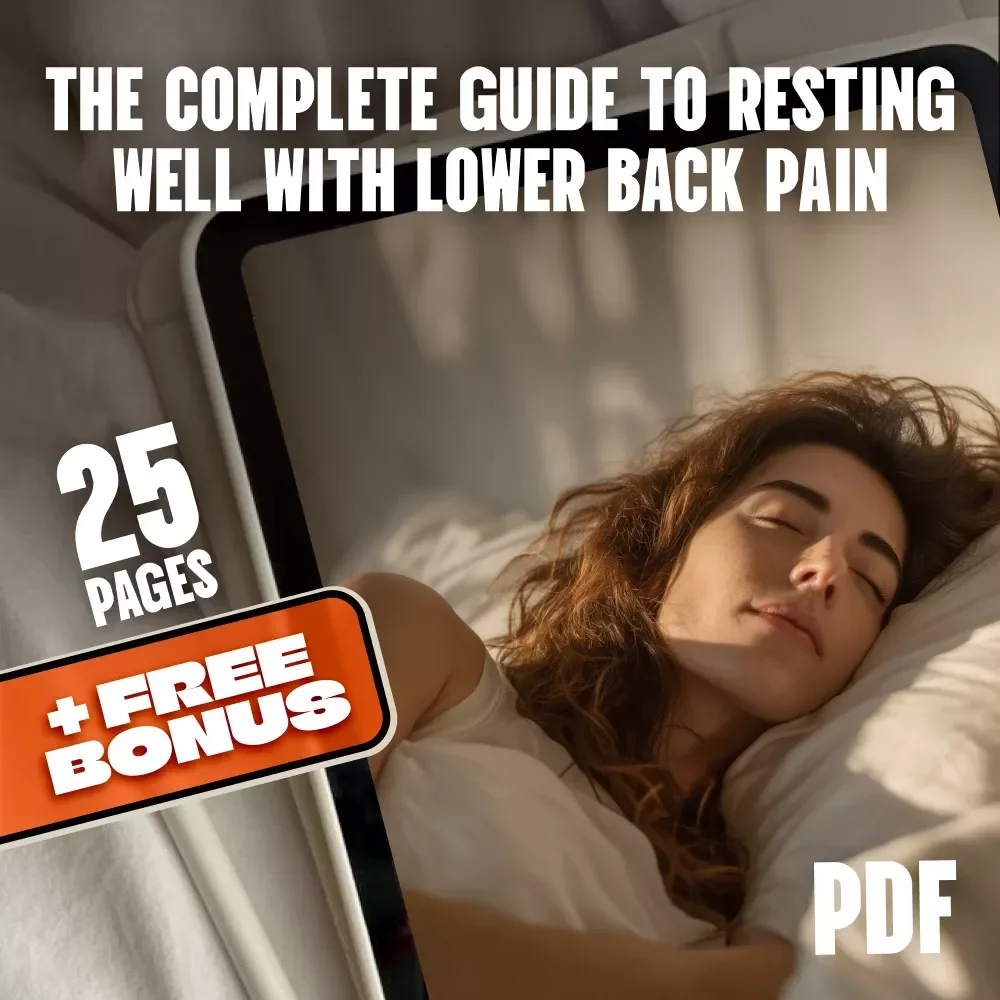 The Complete Guide to Resting Well with Lower Back Pain | Sleep Better eBook for Lower Back Pain Relief | How to Sleep with Lower Back Pain Tips & Checklist