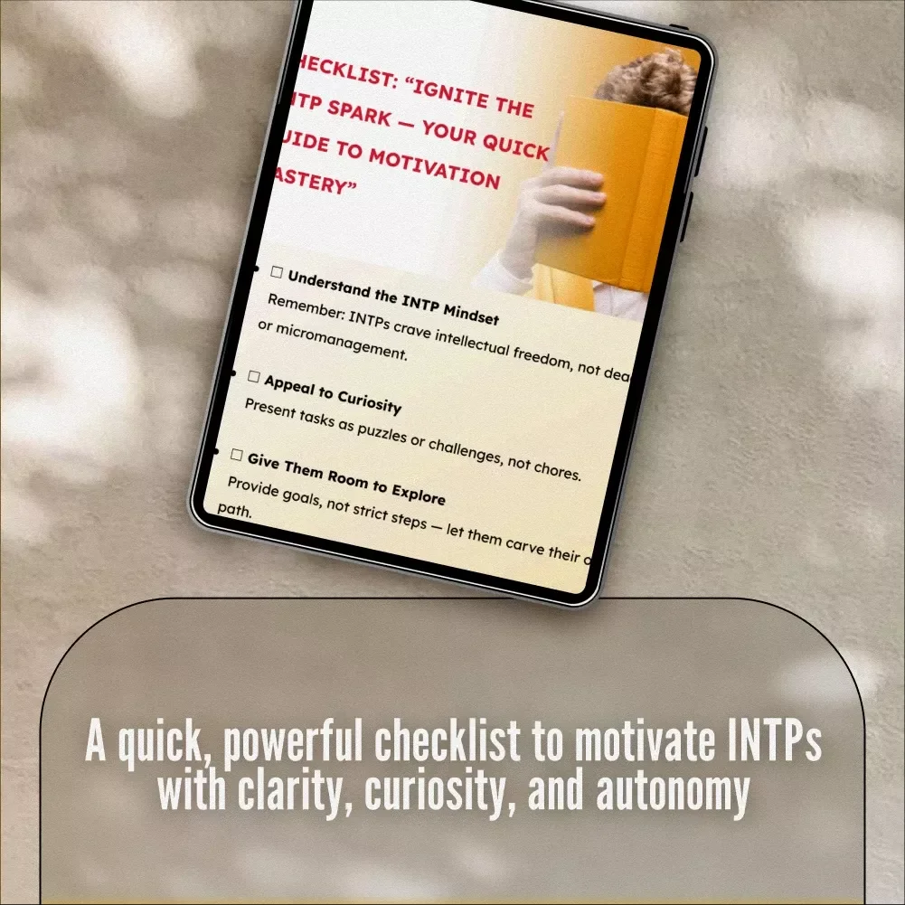 Checklist: “Ignite the INTP Spark — Your Quick Guide to Motivation Mastery” | INTP Motivation Guide | How to Motivate INTP Digital Download
