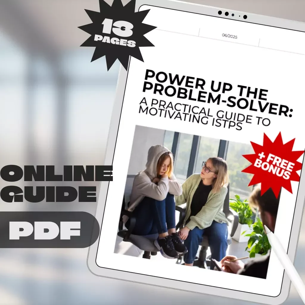 Power Up the Problem-Solver: A Practical Guide to Motivating ISTPs – Digital Download | How to Motivate ISTP | ISTP Personality Guide