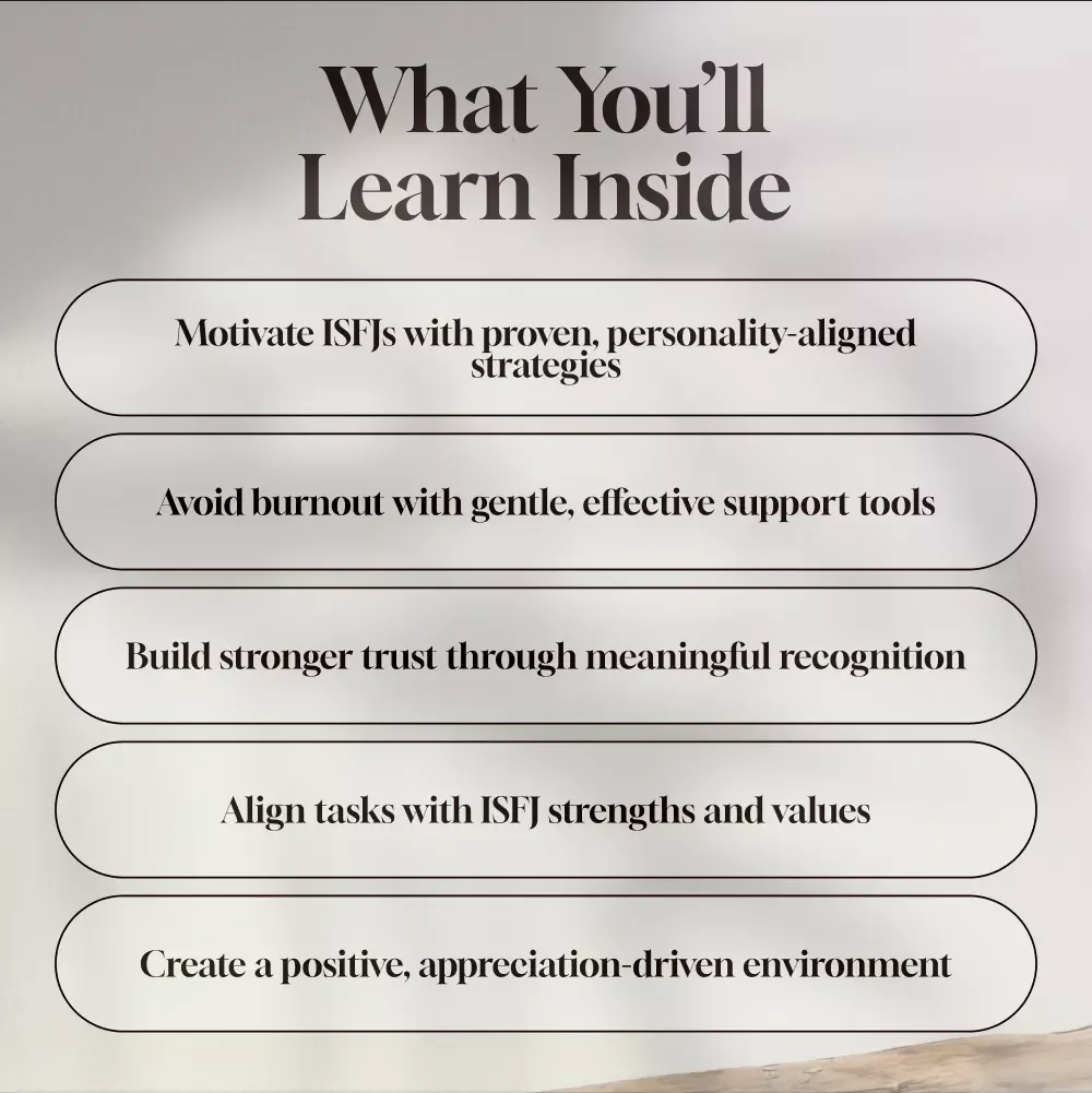 Motivating the Heart of the Helper: A Practical Guide to Inspire ISFJs | How to Motivate ISFJ Personality Type | Digital Download Guide for Managers, Coaches & Teams