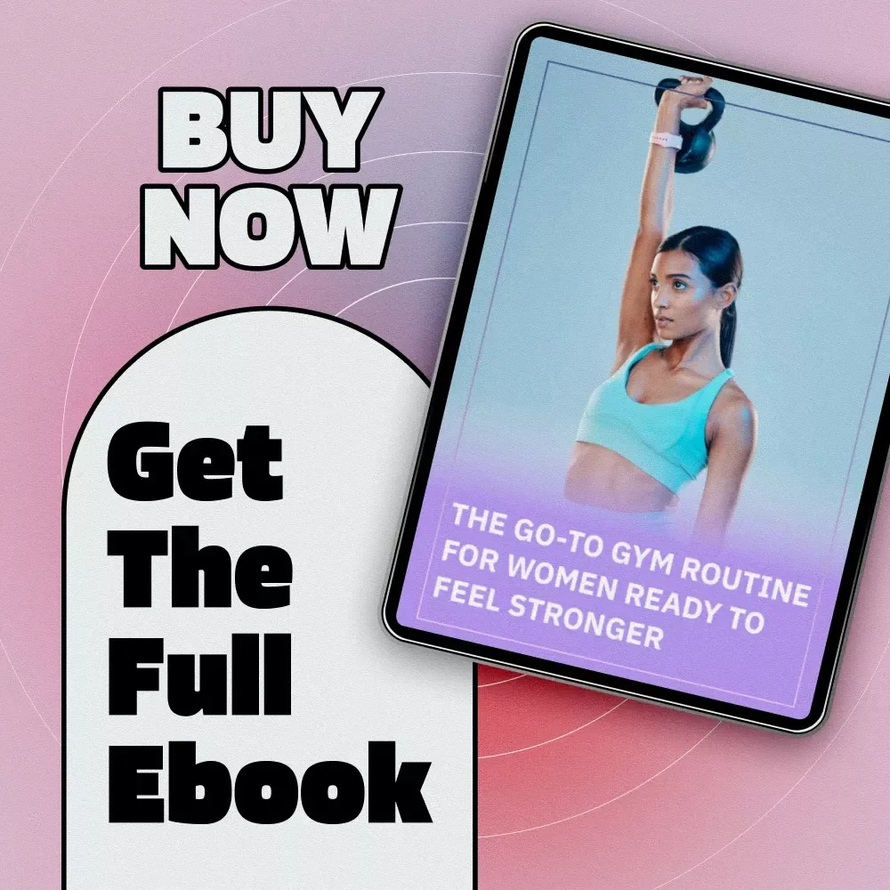 The Go-To Gym Routine For Women Ready To Feel Stronger | Gym Routine for Women eBook | Fitness Guide, Digital Download, Workout Plan