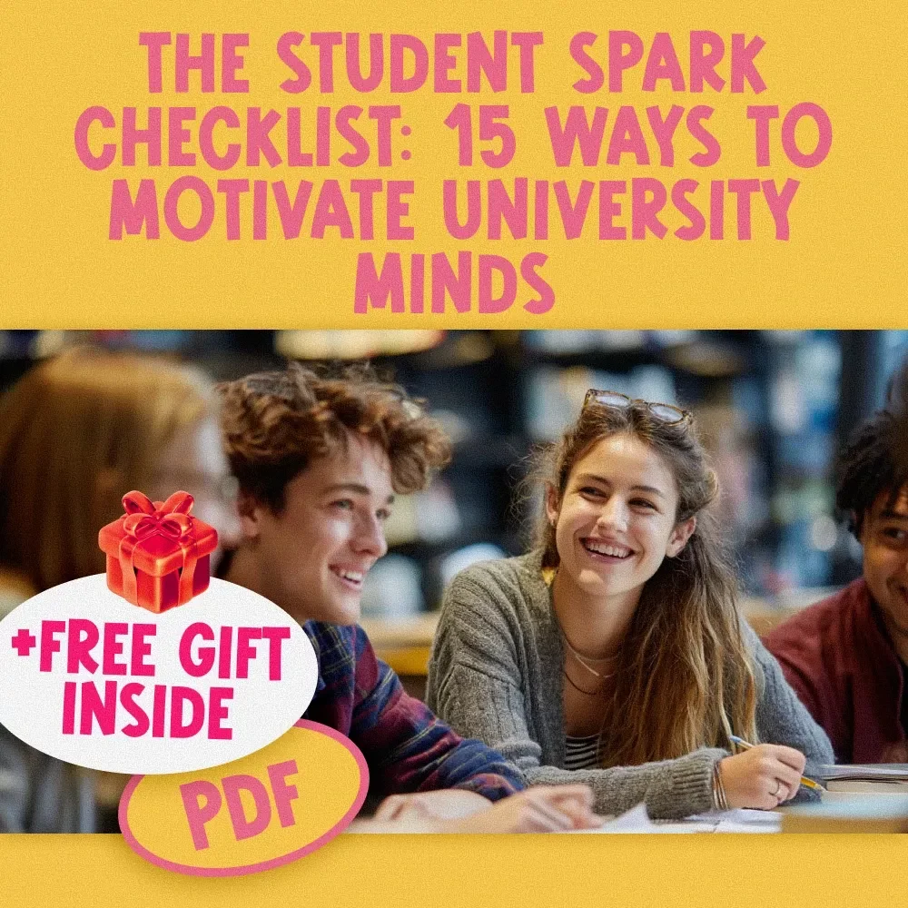 The Student Spark Checklist: 15 Ways to Motivate University Minds | Digital Download for How to Motivate University Students, eBook PDF for Teachers & Professors