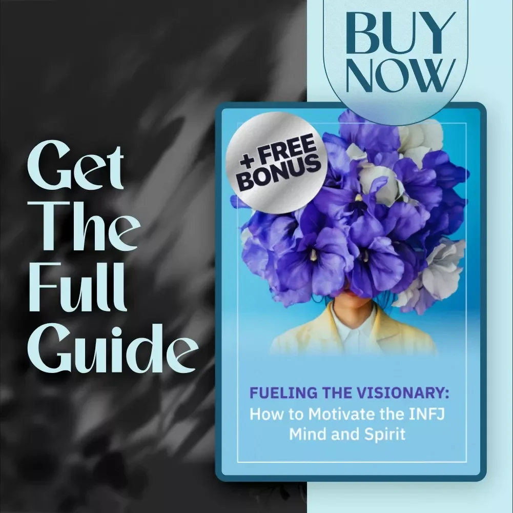 Fueling the Visionary: How to Motivate the INFJ Mind and Spirit | INFJ Guide eBook | How to Motivate INFJ Personality | Digital Download