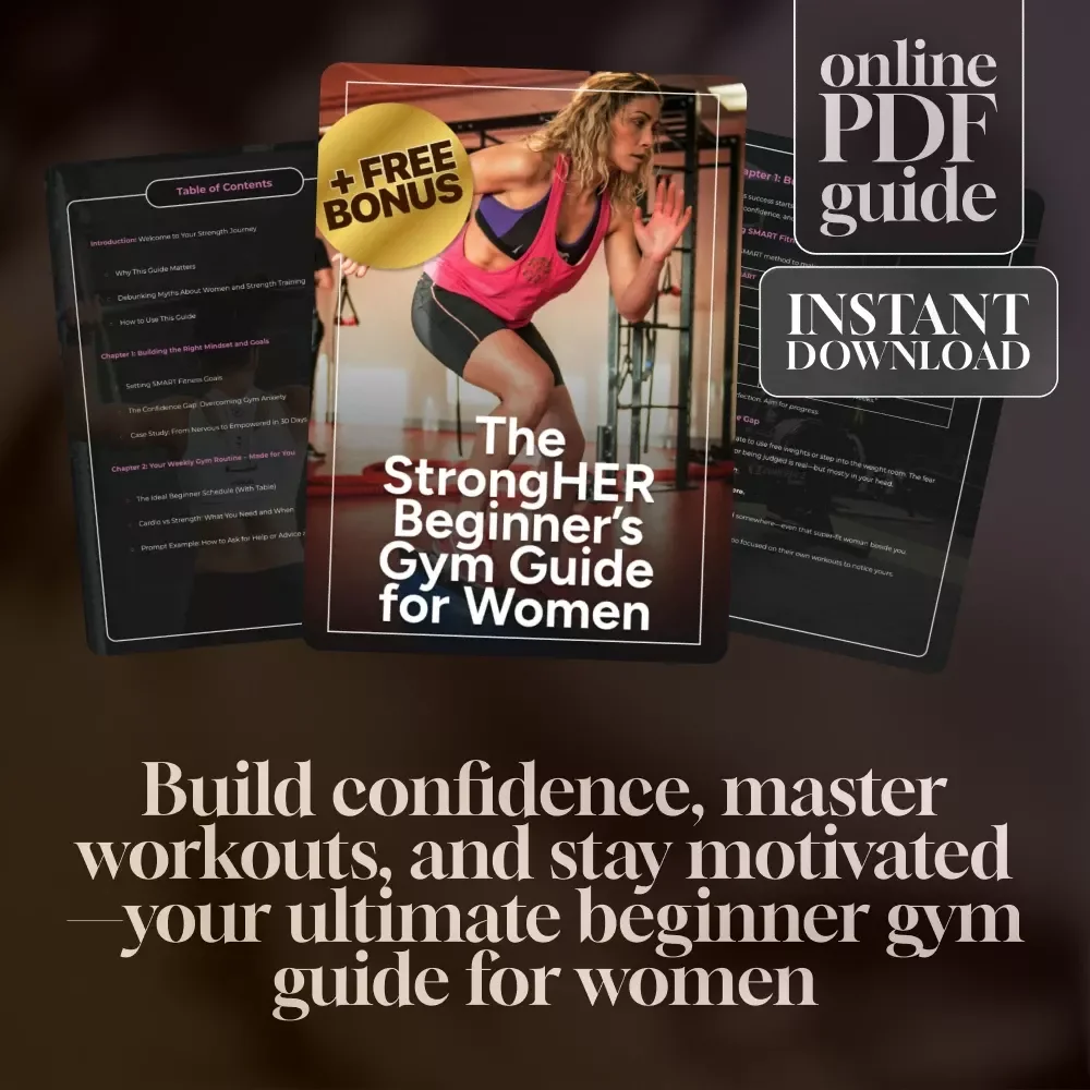The StrongHER Beginner’s Gym Guide for Women | Workout Routine for Female Beginners | Digital Gym Guide eBook PDF