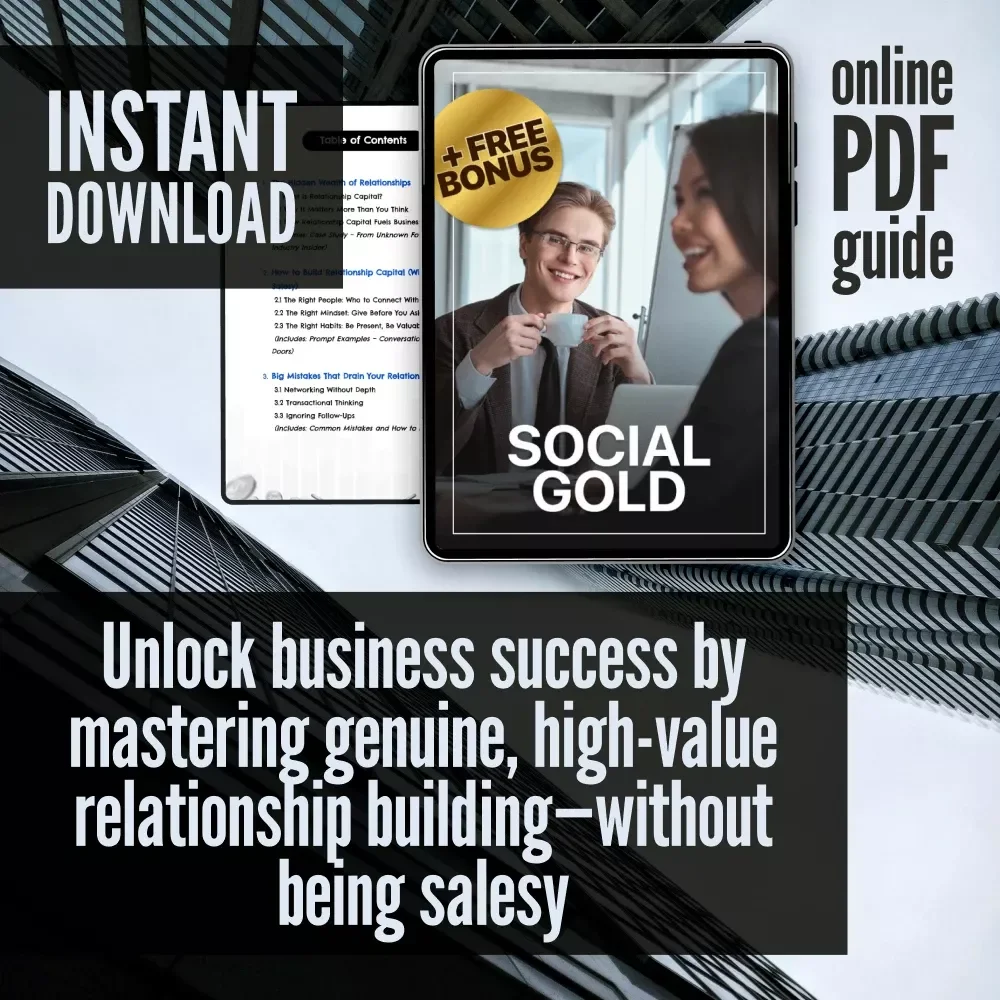 Social Gold | Guide to Relationship Capital for Business Wealth | Digital Download for Entrepreneurs, Founders & Networkers