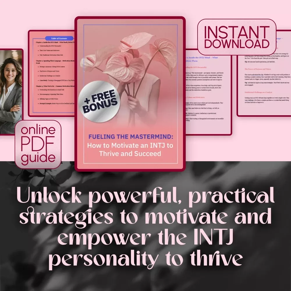 Fueling the Mastermind: How to Motivate an INTJ to Thrive and Succeed – INTJ Motivation Guide | Digital Download for Understanding and Inspiring INTJ Personality Types