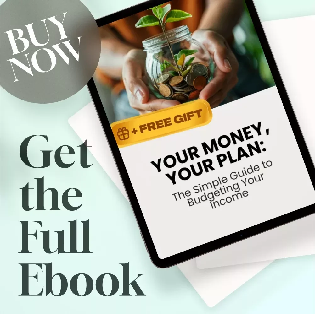Your Money, Your Plan: The Simple Guide to Budgeting Your Income | How to Budget Your Income eBook | Digital Budgeting Guide PDF Download