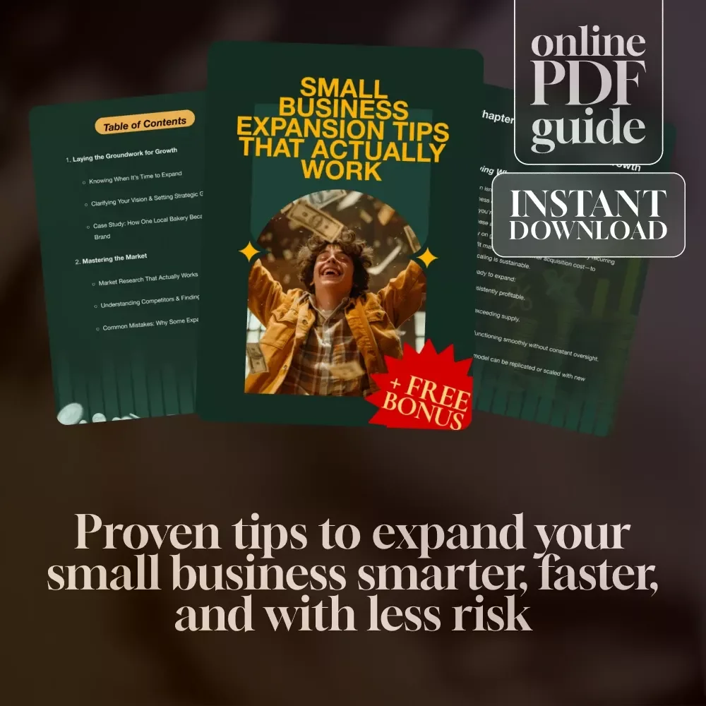 Small Business Expansion Tips That Actually Work | Digital Guide for Entrepreneurs, Small Business Owners & Startups | Small Business Expansion Tips eBook