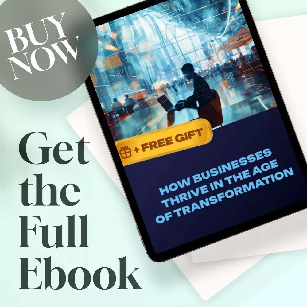 How Businesses Thrive in the Age of Transformation | Digital Transformation in Business eBook | Guide for Entrepreneurs & Teams | Instant PDF Download