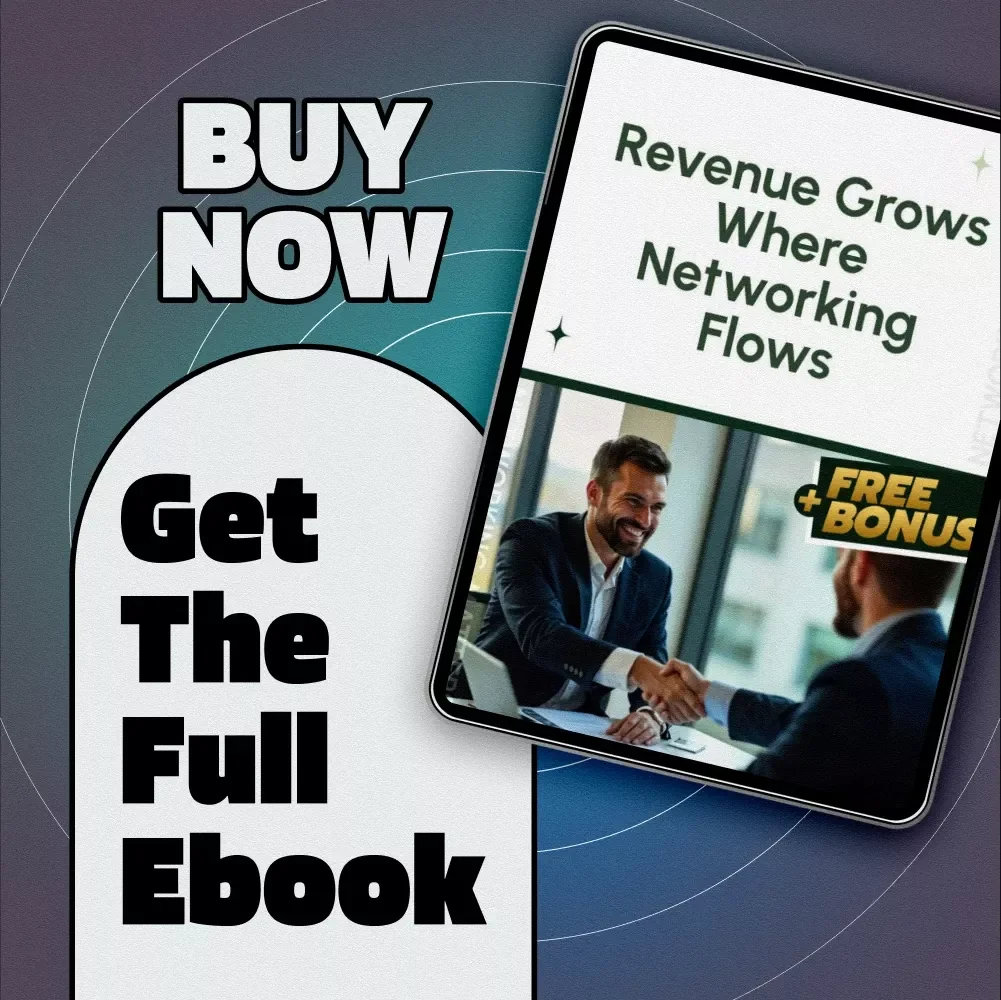 Revenue Grows Where Networking Flows | Networking Tactics to Unlock Revenue Potential | eBook for Entrepreneurs & Sales Pros | Digital Download