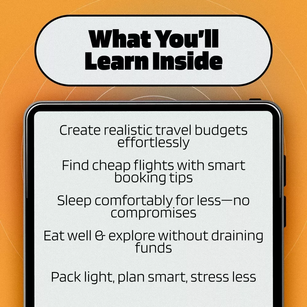Escape Without Breaking the Bank: The Ultimate Guide to Budget-Friendly Travel | How to Plan a Vacation on a Budget | Digital eBook for Smart, Affordable Adventures