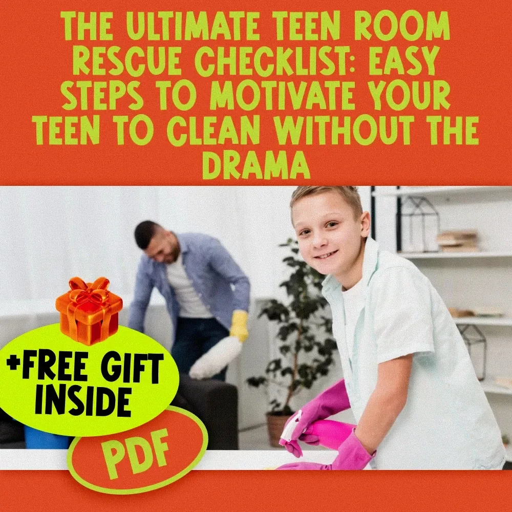 The Ultimate Teen Room Rescue Checklist: Easy Steps to Motivate Your Teen to Clean Without the Drama | Printable Teen Cleaning Guide | How to Motivate a Teenager to Clean Their Room