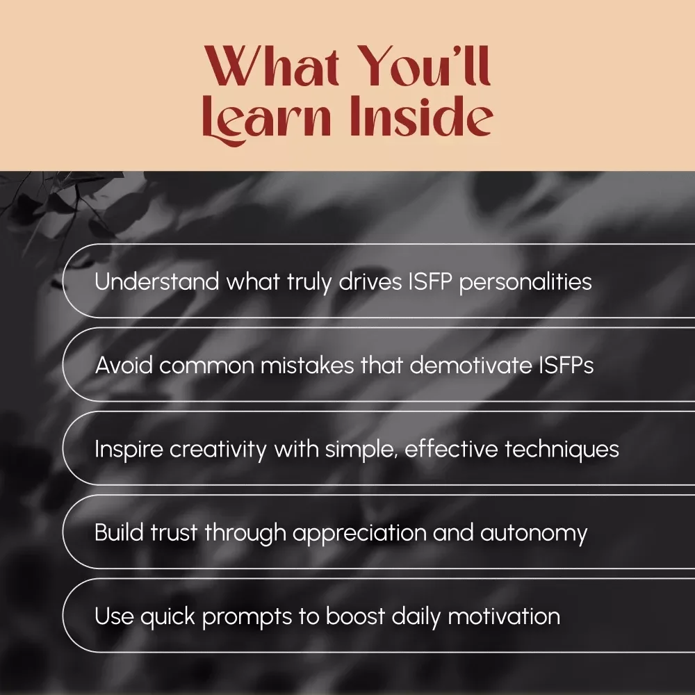 Ignite the Quiet Spark: A Practical Guide to Motivating ISFPs with Heart and Freedom | How to Motivate ISFP Digital Download Guide
