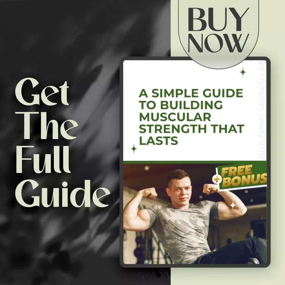 A Simple Guide to Building Muscular Strength That Lasts | Digital Muscular Strength Workout Guide, Strength Training Plan eBook, Fitness Checklist PDF