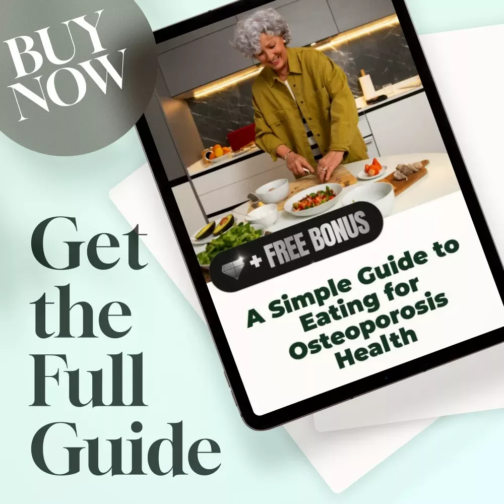 A Simple Guide to Eating for Osteoporosis Health – Digital Guide for Healthy Diet & Strong Bones | Osteoporosis Nutrition Checklist & eBook