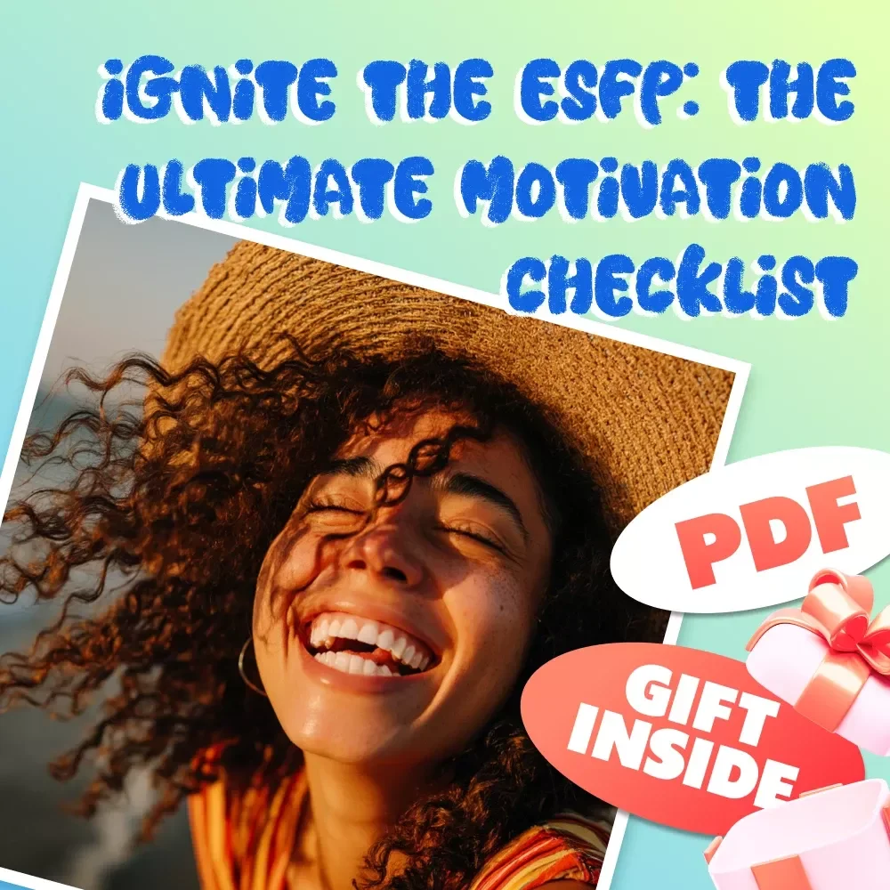 Ignite the ESFP: The Ultimate Motivation Checklist | How to Motivate ESFP Personality | Digital Download Checklist for ESFPs