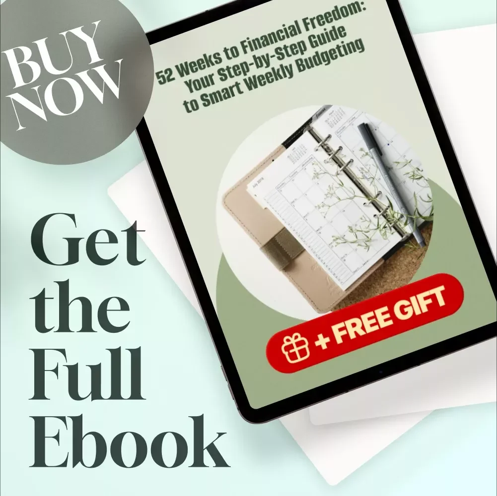 52 Weeks to Financial Freedom: Your Step-by-Step Guide to Smart Weekly Budgeting | 52 Week Budget eBook, Digital Download, Weekly Budget Planner PDF