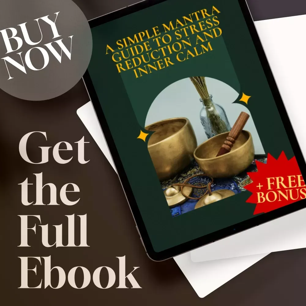 A Simple Mantra Guide to Stress Reduction and Inner Calm | eBook for Mantra Stress Reduction & Meditation Practice | Digital Download for Mindfulness