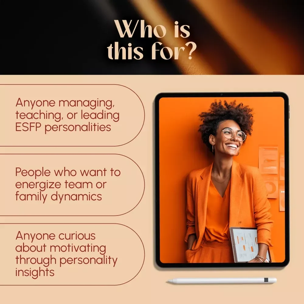 Light Up the Room: A Guide to Energizing and Inspiring the ESFP Spirit | How to Motivate ESFP | Digital Guide for Understanding ESFP Personality